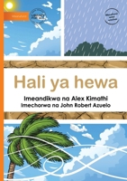 Weather - Hali ya hewa (Swahili Edition) 1923339028 Book Cover