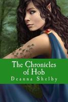 The Chronicles of Hob: The Humchis: Book II 1548209341 Book Cover