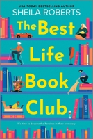 The Best Life Book Club: A Novel 0778368564 Book Cover
