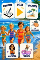 COMPITI DELLE VACANZE CLASSE 1-2 IN CAA: BES (Italian Edition) B0H5C69YFZ Book Cover