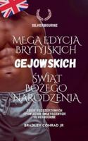 Silverbourne: Mega edycja brytyjskich gejowskich swiat Bozego Narodzenia - Zbiór rozszerzonych opowiadan swiatecznych Silverbourne (Silverbourne British Gay Romance) B0G4MHCSCN Book Cover