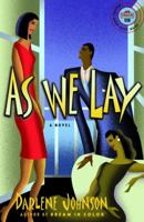 As We Lay: A Novel (Strivers Row) 0345510704 Book Cover