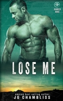 Lose Me B0C5R394YB Book Cover