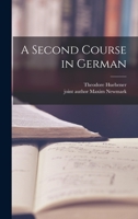 A Second Course in German 1014860822 Book Cover