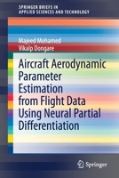Aircraft Aerodynamic Parameter Estimation from Flight Data Using Neural Partial Differentiation 9811601038 Book Cover