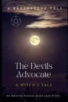 The Devil's Advocate: A Witch's Tale B0DRTDCYDD Book Cover