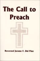 The Call to Preach 1885118031 Book Cover