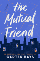 The Mutual Friend 0593186788 Book Cover