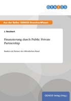 Finanzierung Durch Public Private Partnership 3737945543 Book Cover