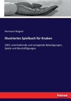 Illustriertes Spielbuch Fur Knaben 3743423065 Book Cover