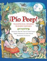 Pio Peep! (rpkg): Traditional Spanish Nursery Rhymes 0688160190 Book Cover