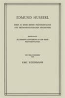 Ideen Zu Einer Reinen Phanomenologie Und Phanomenologischen Philosophie: Allgemeine Einfuhrung in Die Reine Phanomenologie 9401090505 Book Cover
