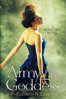 Army of the Goddess: Clear Print Edition 1034740849 Book Cover