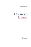 Devancer la nuit 224600957X Book Cover