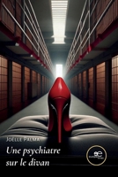 Une psychiatre sur le divan (French Edition) B0DPJJ6RR6 Book Cover