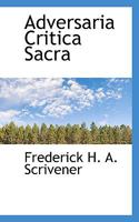 Adversaria Critica Sacra 1556350600 Book Cover