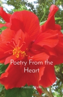 Poetry From the Heart: Poems of Faith 1947238000 Book Cover