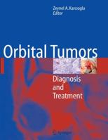 Orbital Tumors: Diagnosis and Treatment B01DWUADYC Book Cover