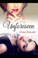 Unforeseen (Lesbian Romance Short Story) 1687037043 Book Cover