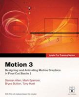 Apple Pro Training Series: Motion 3 0321509102 Book Cover