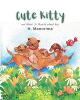 Cute Kitty B0BQ5996LY Book Cover