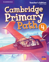 Cambridge Primary Path Level 4 Teacher's Edition American English 1108709559 Book Cover