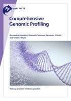 Fast Facts: Comprehensive Genomic Profiling 3318068187 Book Cover