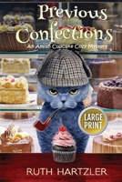 Previous Confections 1922420859 Book Cover