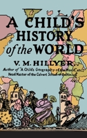 A Child's History of the World 1774641380 Book Cover