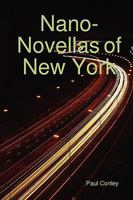 Nano-Novellas of New York 0578006200 Book Cover