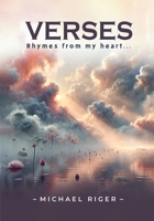 Verses: Rhymes from my heart... B0F8GN8N66 Book Cover
