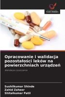 Opracowanie i walidacja pozostalości leków na powierzchniach urządzeń 6200687382 Book Cover