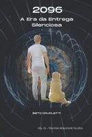 2096: A Era da Entrega Silenciosa (REALIDADE DILUÍDA) (Portuguese Edition) B0GKTQPF3W Book Cover
