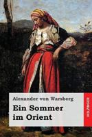 Ein Sommer Im Orient 3743722070 Book Cover