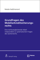 Grundfragen Des Mobiliarkreditsicherungsrechts: Eine Rechtsvergleichende Arbeit Insbesondere Zu Systematischen Fragen Des Sachenrechts 3848787091 Book Cover
