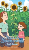 Stella's Sunflowers: God's Garden B0BV5G9RJF Book Cover
