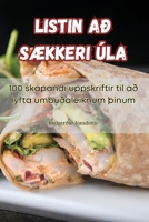 Listin Að SÆkkeri Úla (Icelandic Edition) 1835834140 Book Cover