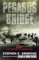 Pegasus Bridge: 6 June 1944