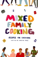 Mixed Family Cooking 1715115988 Book Cover