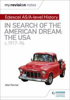 Edexcel AS/A-lvl History American Dream 1510418091 Book Cover