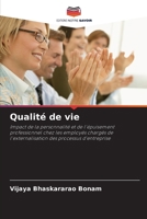 Qualité de vie (French Edition) 6208355311 Book Cover