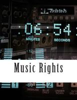 Music Rights: The Venture Class 1481951815 Book Cover