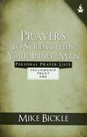 Prayers to Strengthen Your Inner Man 0982326211 Book Cover