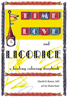 Time, Love, and Licorice 1498224539 Book Cover
