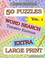 EXTRA LARGE PRINT Word Search Puzzles 1537779427 Book Cover
