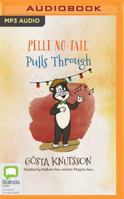 Pelle No-Tail Pulls Through 1863959475 Book Cover