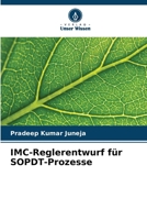 IMC-Reglerentwurf für SOPDT-Prozesse (German Edition) 6207832914 Book Cover
