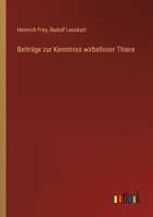 Beiträge zur Kenntniss wirbelloser Thiere 3368706004 Book Cover