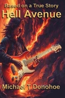 Hell Avenue 1505461383 Book Cover