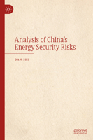 Analysis of China's Energy Security Risks 9819500583 Book Cover